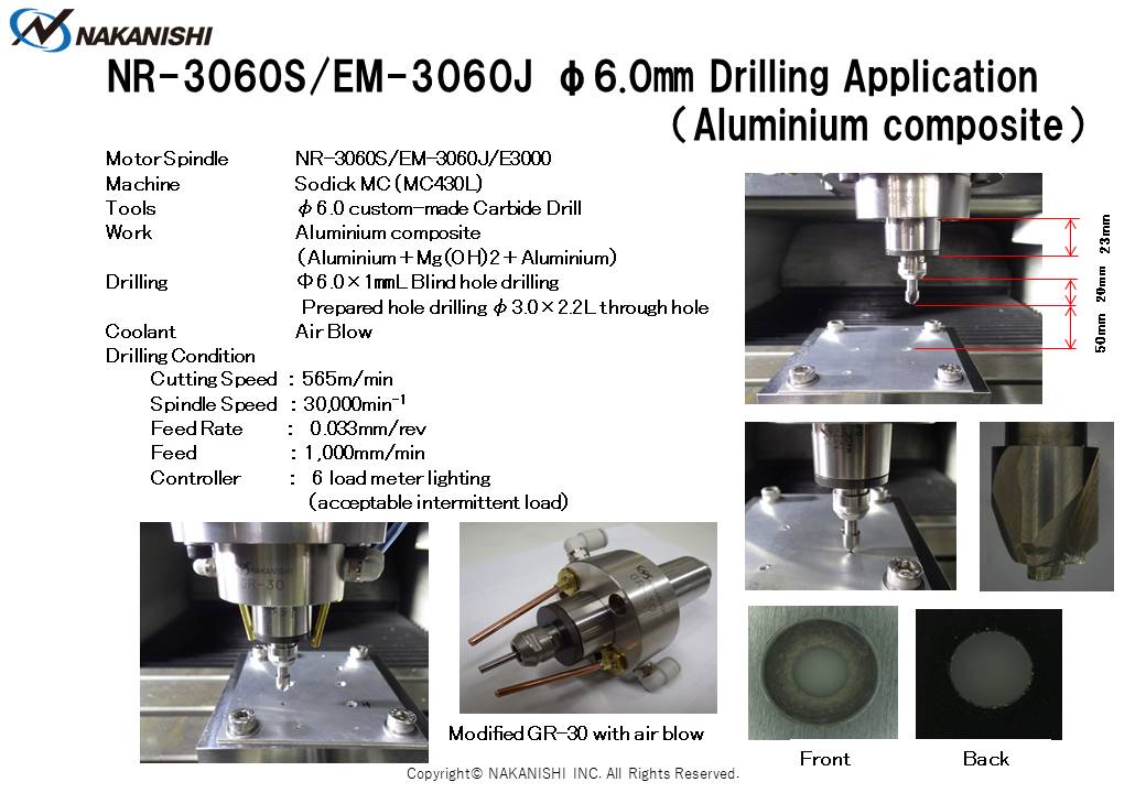 NR-3060S/EM-3060J φ6.0㎜ Drilling Application（Aluminium composite)